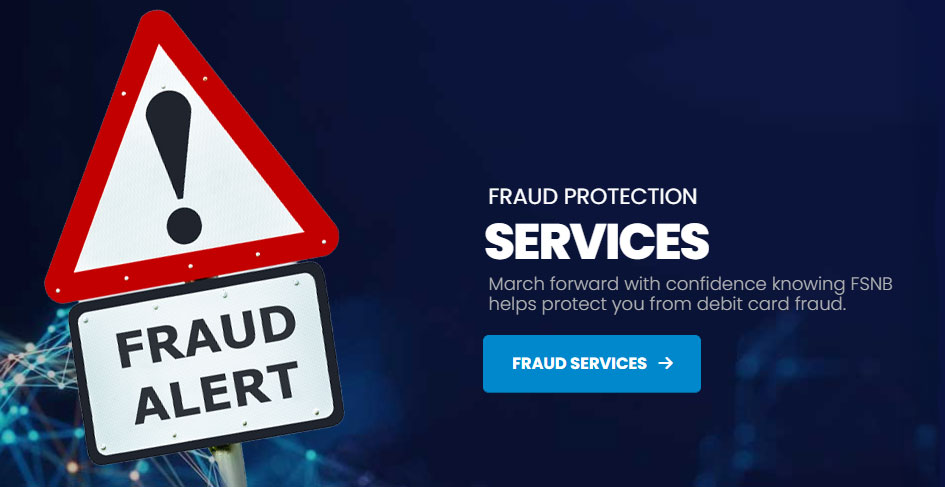 Spend securely and safely knowing FSNB has your back with Fraud Alerts