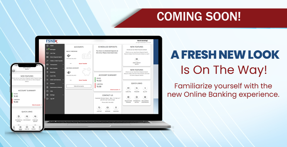 A fresh new online banking look is on the way!