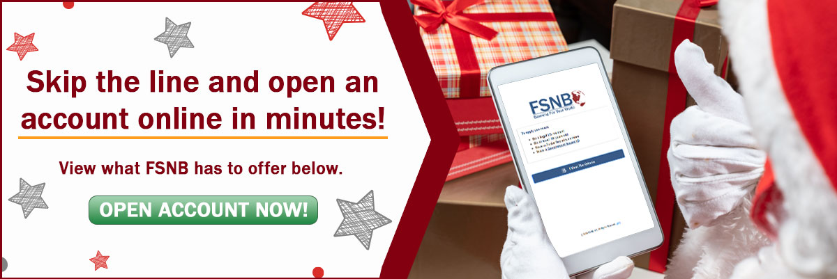 Open an account online in just a few minutes!